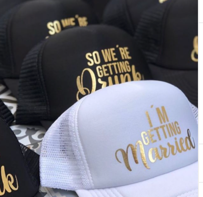Gorras So we´re getting drunk & I´m getting married