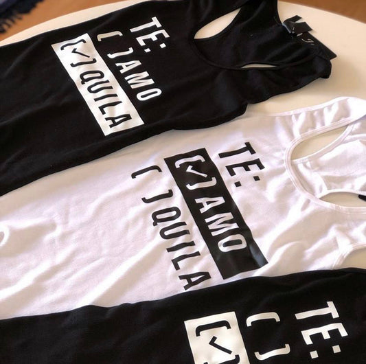 Tank tops Te (x)amo Te (x)quila